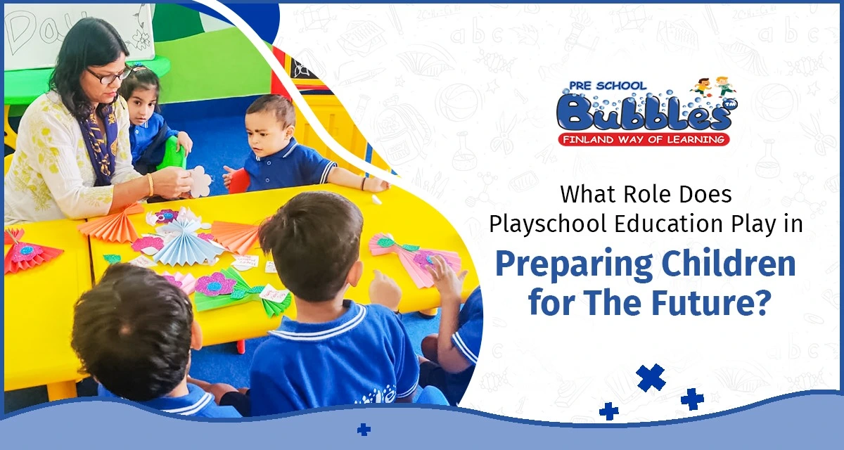 Playschool education