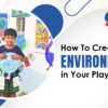 best playschool in India